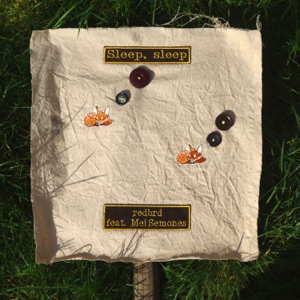 Sleep, sleep (feat. Mei Semones) - Single