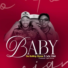 Baby (feat. Wiz Child) De Rolling Stone