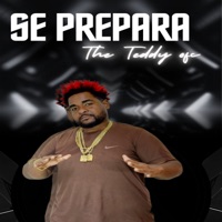 Se Prepara - Single - The TEDDY OFC