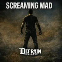 Screaming Mad — Ron DeFrain