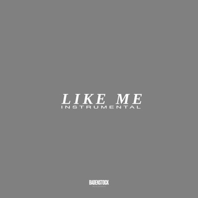 Like Me (Instrumental) - Single