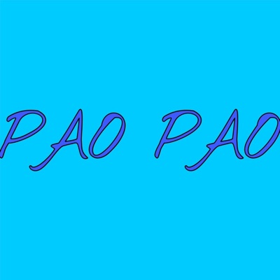 PAO PAO (feat. Mister shu) - Single