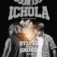 Ichola (feat. Shoki) - Single - Sylver Zm