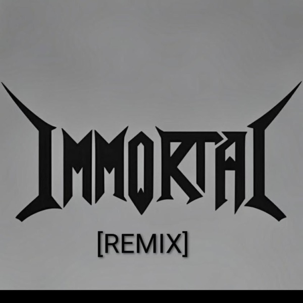 Immortal (feat. 17Meech & Marc Griffin mgp) [Remix]