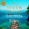 The Seven Sisters - Lucinda Riley