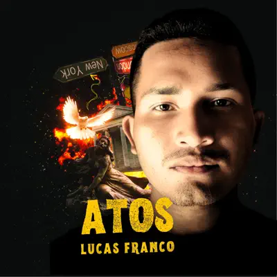 Listen to Atos - Single by Lucas Franco