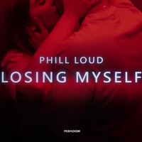 Losing Myself - Single - Phill Loud
