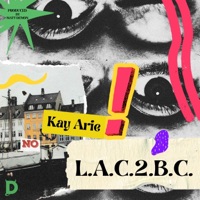 LAC2BC (feat. Matt Demon) - EP - Kay Arie