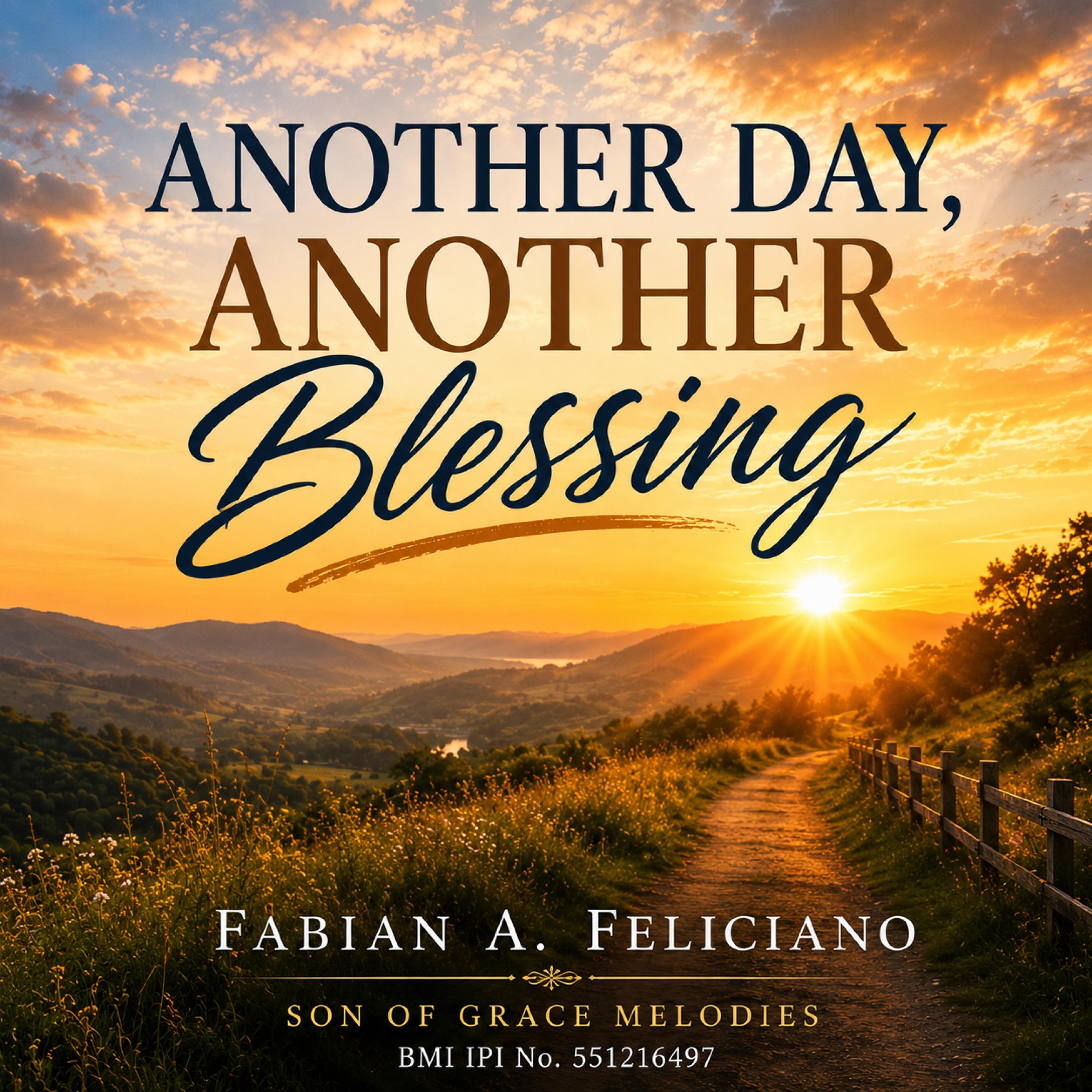 Another Day, Another Blessing - Single