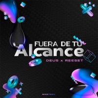 Fuera de Tu Alcance - Single - DEU$ & Reeset