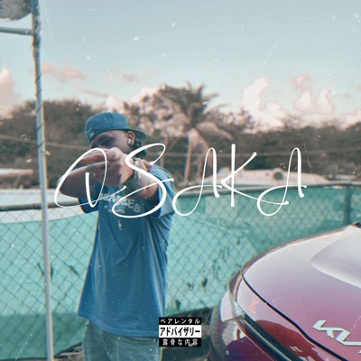 OSAKA - Single