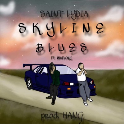 Skyline Blues (feat. MIHFlowZ) - Single