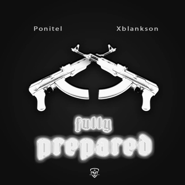 Fully Prepared (feat. XBlankson)
