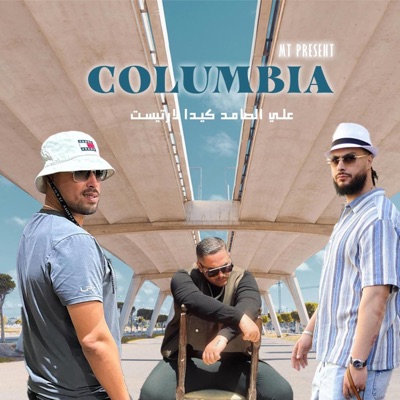 Columbia (feat. Ali Ssamid & Kidda) - Single