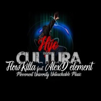 Hijo De La Cultura (feat. Alex D'element) - Single - Flowkilla