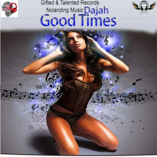 Good Times - Single