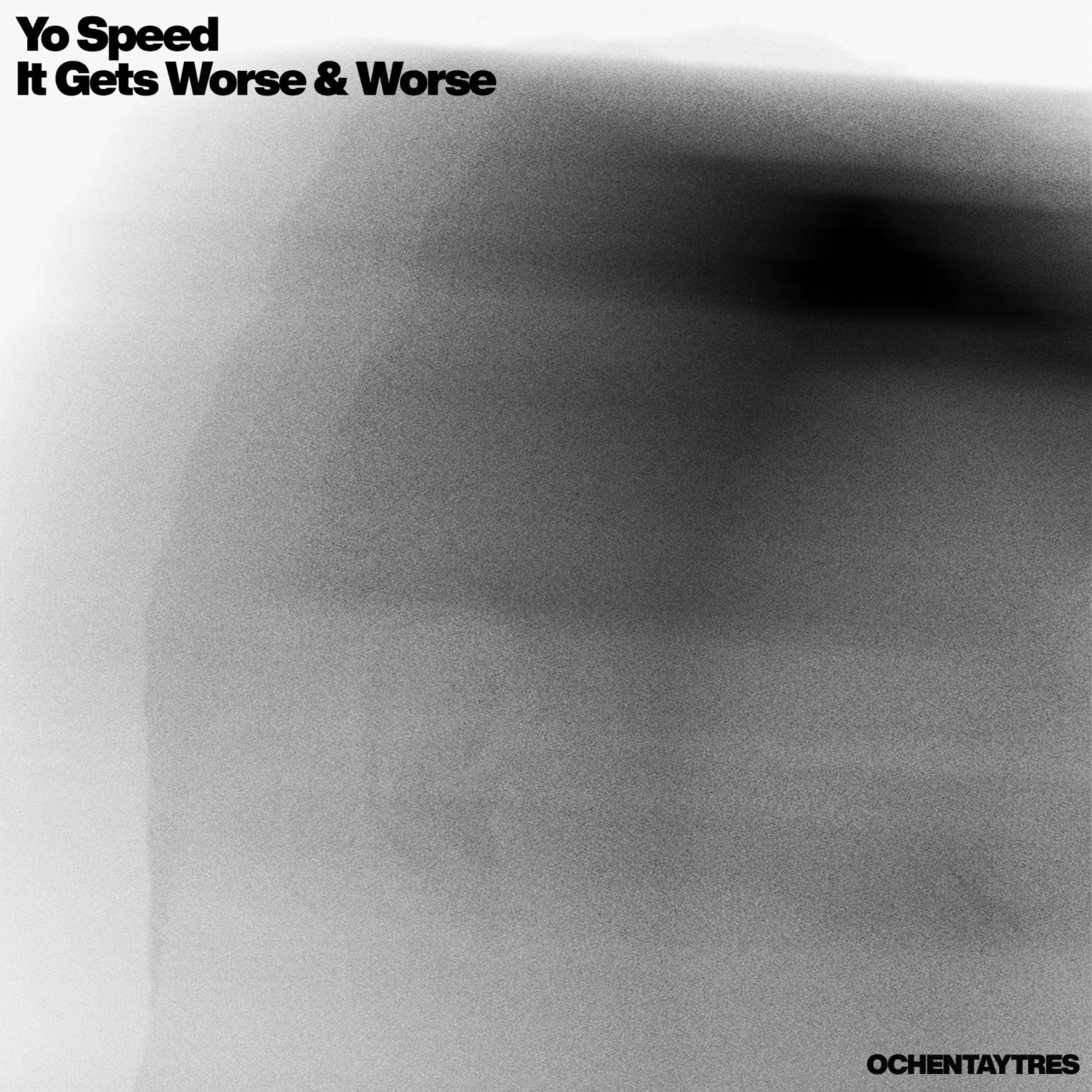 It Gets Worse & Worse - Single