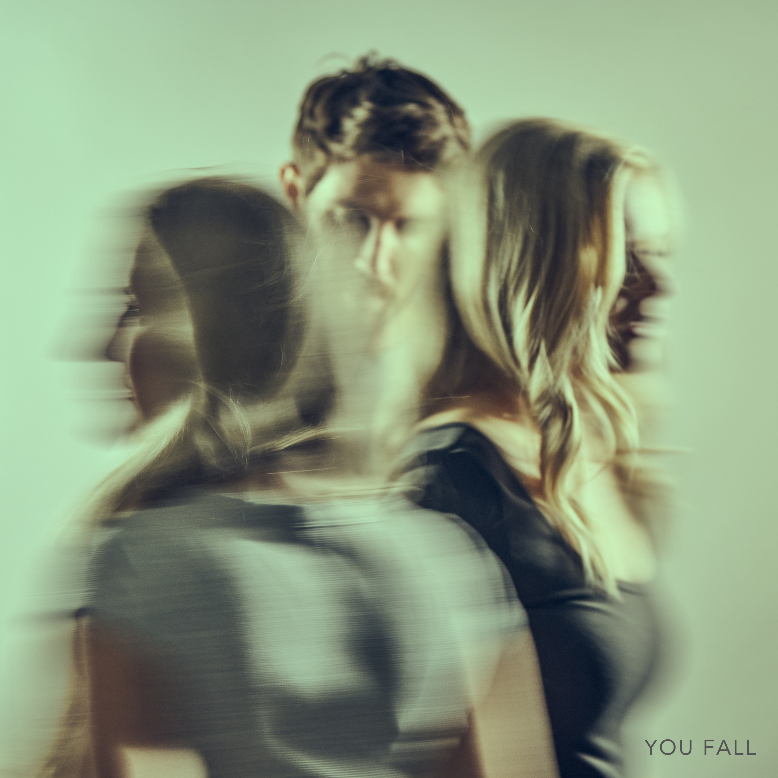 You Fall - Single