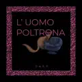 L'uomo Poltrona