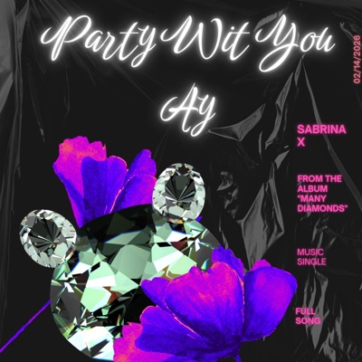 Party Wit You Ay - Single