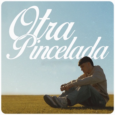 otra pincelada - Single