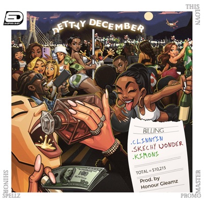 Dettyy December (feat. Kimoni & Skechy Wonder) - Single