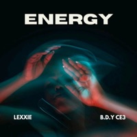 Energy - Single - Lexxie WRLD & B.D.Y CE3