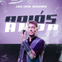 Adiós Amor - Single - Julián Bruno