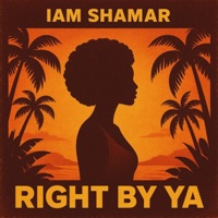 Right By Ya - Single - Iam Shamar
