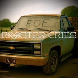 ROOSTER CRIES (FA-150) (feat. Josh Panda, Boss Jones & Baby Lung) Eyes of the Elders
