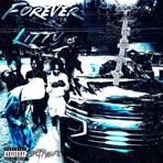 FOREVER LITTY - Single