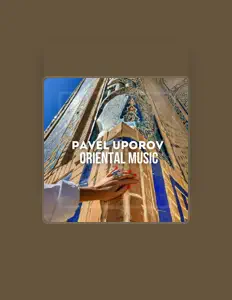 Listen to PAVEL UPOROV, watch music videos, read bio, see tour dates & more!