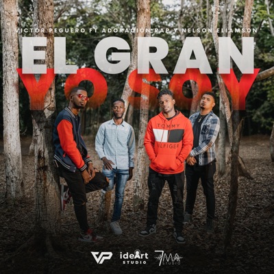 Gran Yo Soy (feat. Adoración Rap) - Single