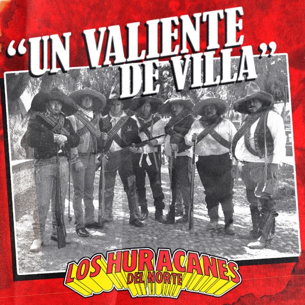 Un Valiente De Villa - Single