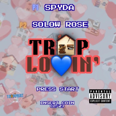 Trap Lovin' (feat. Solow Rose) - Single
