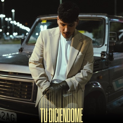 Tu Diciendome - Single