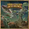 Turning Attack Ships Into Silence