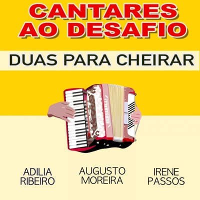 Cantares ao Desafio (Duas para Cheirar)