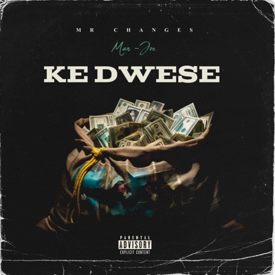 Ke Dwese (feat. Man Joe) - Single