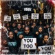 You Too Movement Single