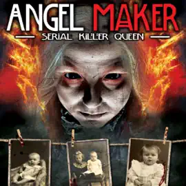 Angel Maker: Serial Killer Queen