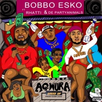 AGWURA (Sped Up) (feat. Rhatti & De PartyAnimals) - Single - Bobbo Esko