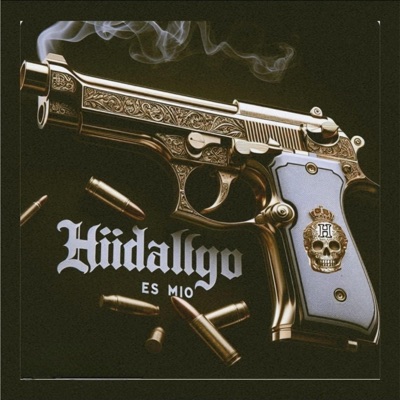 Hidalgo Es Mio - Single
