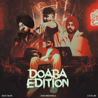 Doaba Edition (feat. Sukh Bohanwala) - Single