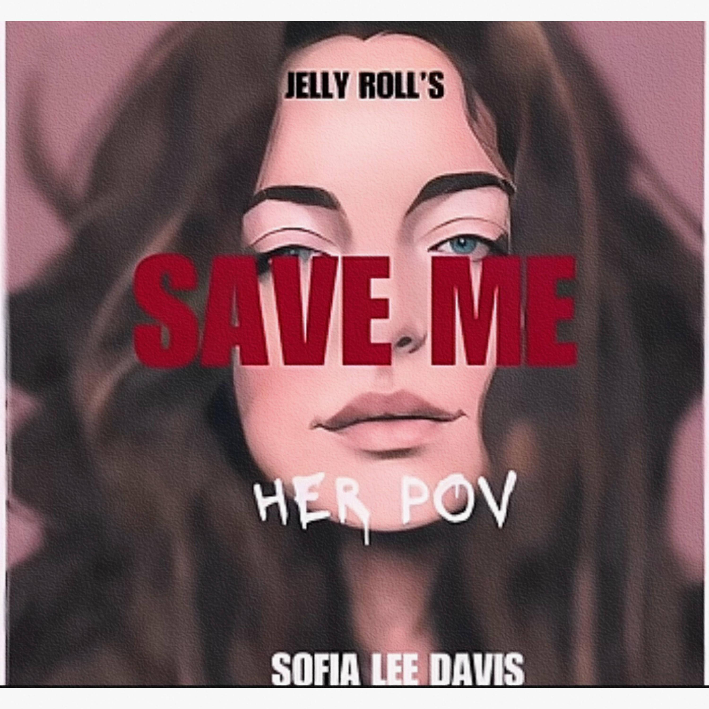 Save Me (Her POV) - Single