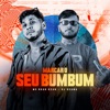 Marcar o Seu Bumbum - Single