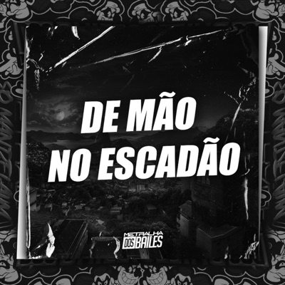 De Mão no Escadão - Single