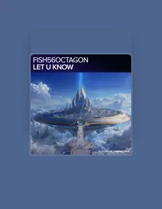 Fish56Octagonを聴いたり、ミュージックビデオを鑑賞したり、経歴やツアー日程などを確認したりしましょう！