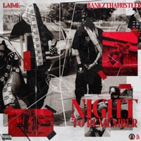 Night To Remember (feat. Laime) - Single - BankzThaHustler