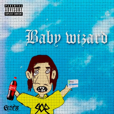 Baby Wizard - EP